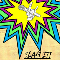 SLAM IT!